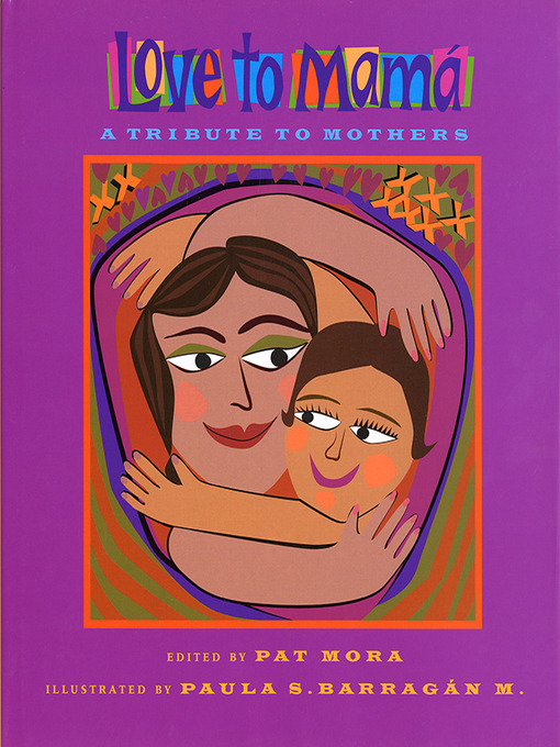 Title details for Love to Mamá by Pat Mora - Available